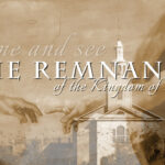 The Remnant of the Kingdom of Love